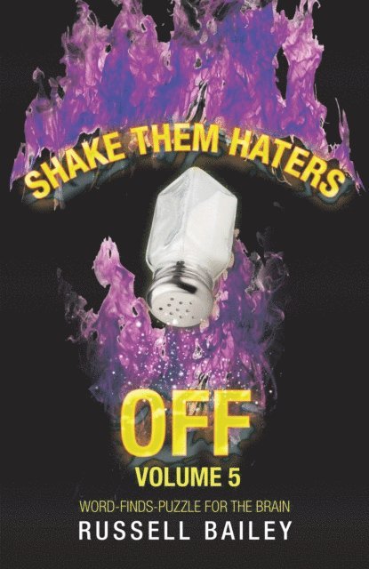 Russell Bailey - Shake Them Haters off Volume 5, E-bok