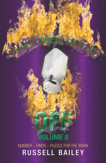 Russell Bailey - Shake Them Haters off Volume 8, E-bok