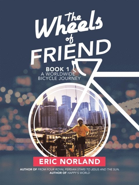 Eric Norland - Wheels of Friend, E-bok. Tillgänglighet: Lägg i varukorg