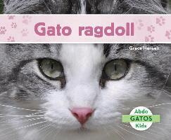 Grace Hansen - Gato Ragdoll (Ragdoll Cats), Inbunden