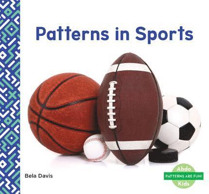 Bela Davis - Patterns in Sports, Inbunden. Tillgänglighet: Lägg i varukorg