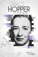 Jill C. Wheeler - Grace Hopper: Computer Scientist: Computer Scientist, Inbunden