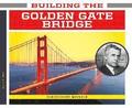 Building the Golden Gate Bridge