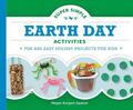 Super Simple Earth Day Activities: Fun and Easy Holiday Projects for Kids