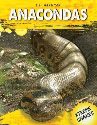 S. L. Hamilton - Anacondas, Inbunden