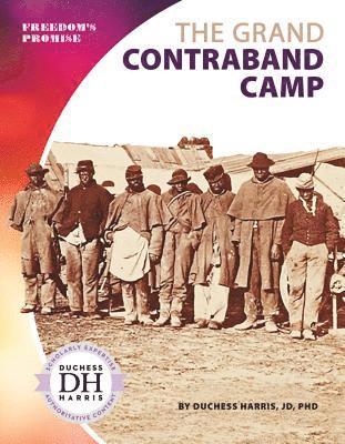 Duchess Harris - Grand Contraband Camp, Inbunden