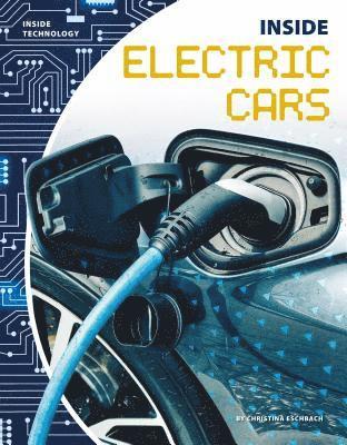 Christina Eschbach - Inside Electric Cars, Inbunden