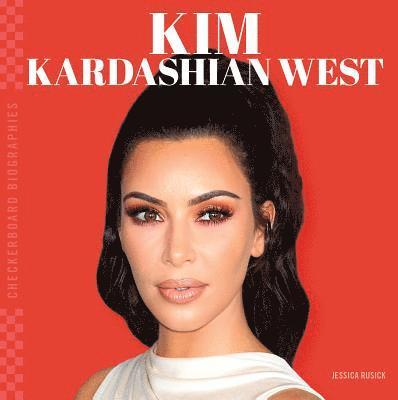 Jessica Rusick - Kim Kardashian West, Inbunden
