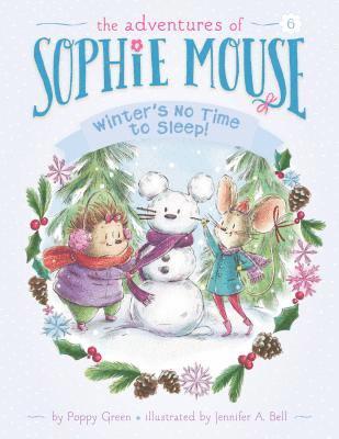 Poppy Green - Winter's No Time to Sleep!, Inbunden
