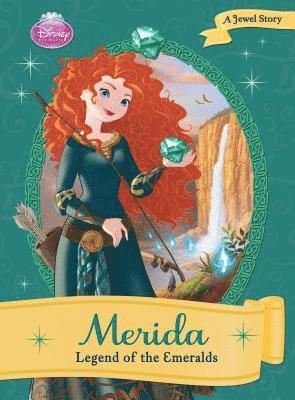 Ellie O'Ryan - Merida: Legend of the Emeralds: Legend of the Emeralds, Inbunden