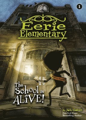 Jack Chabert - School Is Alive!: #1, Inbunden