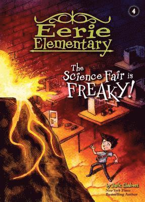 Jack Chabert - Science Fair Is Freaky!: #4, Inbunden