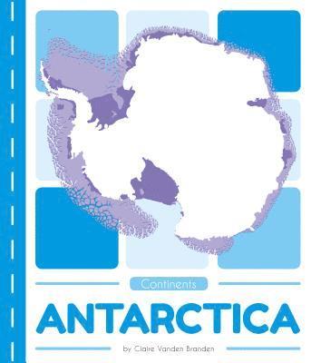 Claire Vanden Branden - Antarctica, Inbunden