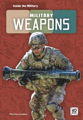 Martha London - Military Weapons, Inbunden