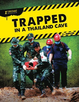 S. L. Hamilton - Trapped in a Thailand Cave, Inbunden