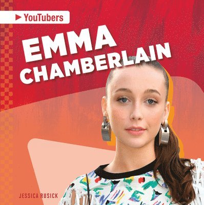 Jessica Rusick - Emma Chamberlain, Inbunden