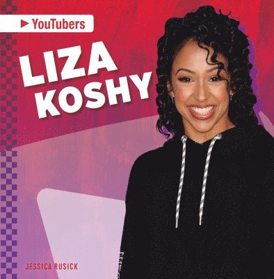 Jessica Rusick - Liza Koshy, Inbunden