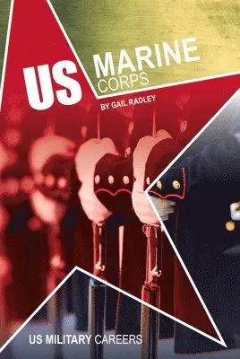 Gail Radley - US Marine Corps, Inbunden. Tillgänglighet: Tillfälligt slut
