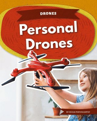 Cecilia Pinto McCarthy - Personal Drones, Inbunden