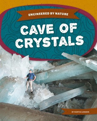 Martha London - Cave of Crystals, Inbunden