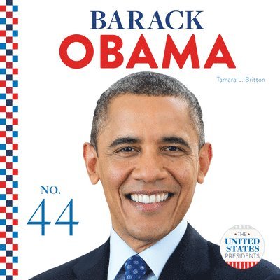 Tamara L. Britton - Barack Obama, Inbunden