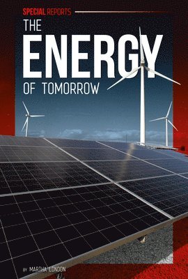 Martha London - Energy of Tomorrow, Inbunden. Tillgänglighet: Lägg i varukorg