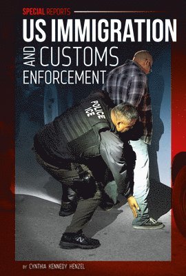 Cynthia Kennedy Henzel - Us Immigration and Customs Enforcement, Inbunden