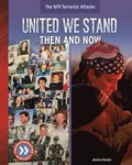 United We Stand: Then and Now