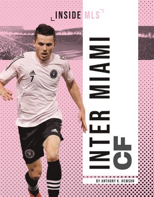 Anthony K. Hewson - Inter Miami Cf, Inbunden