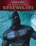 The World's Wildest Werewolves