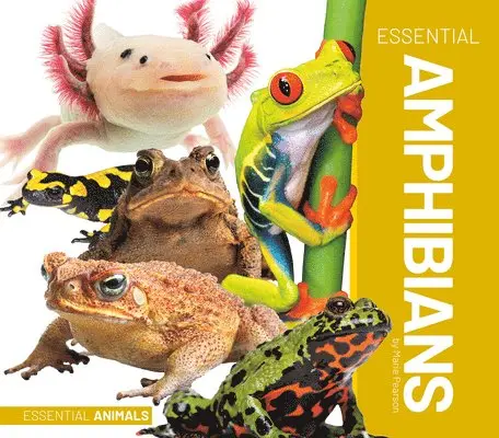 Marie Pearson - Essential Amphibians, Inbunden. Tillgänglighet: Tillfälligt slut