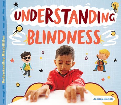 Jessica Rusick - Understanding Blindness, Inbunden. Tillgänglighet: Lägg i varukorg
