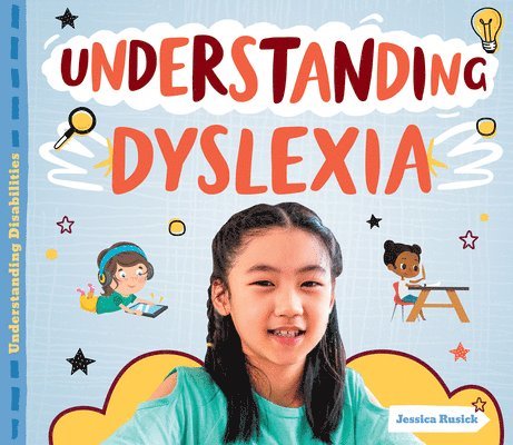 Jessica Rusick - Understanding Dyslexia, Inbunden. Tillgänglighet: Lägg i varukorg