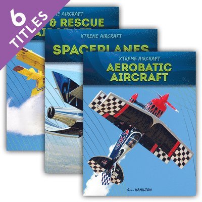 Sue L. Hamilton - Xtreme Aircraft (Set), Inbunden