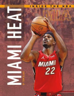 Tom Glave - Miami Heat, Inbunden. Tillgänglighet: Lägg i varukorg