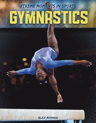 Alex Monnig - Gymnastics, Inbunden