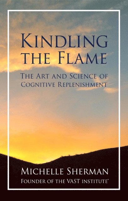 Michelle Sherman - Kindling the Flame, E-bok. Tillgänglighet: Lägg i varukorg