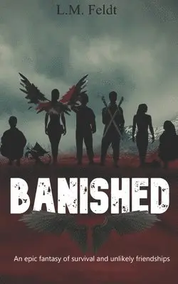 L M Feldt - Banished, Häftad. Tillgänglighet: Lägg i varukorg
