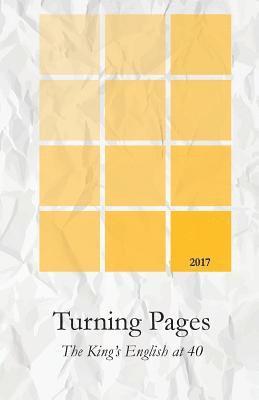 The King's English - Turning Pages: The King's English at 40, Häftad