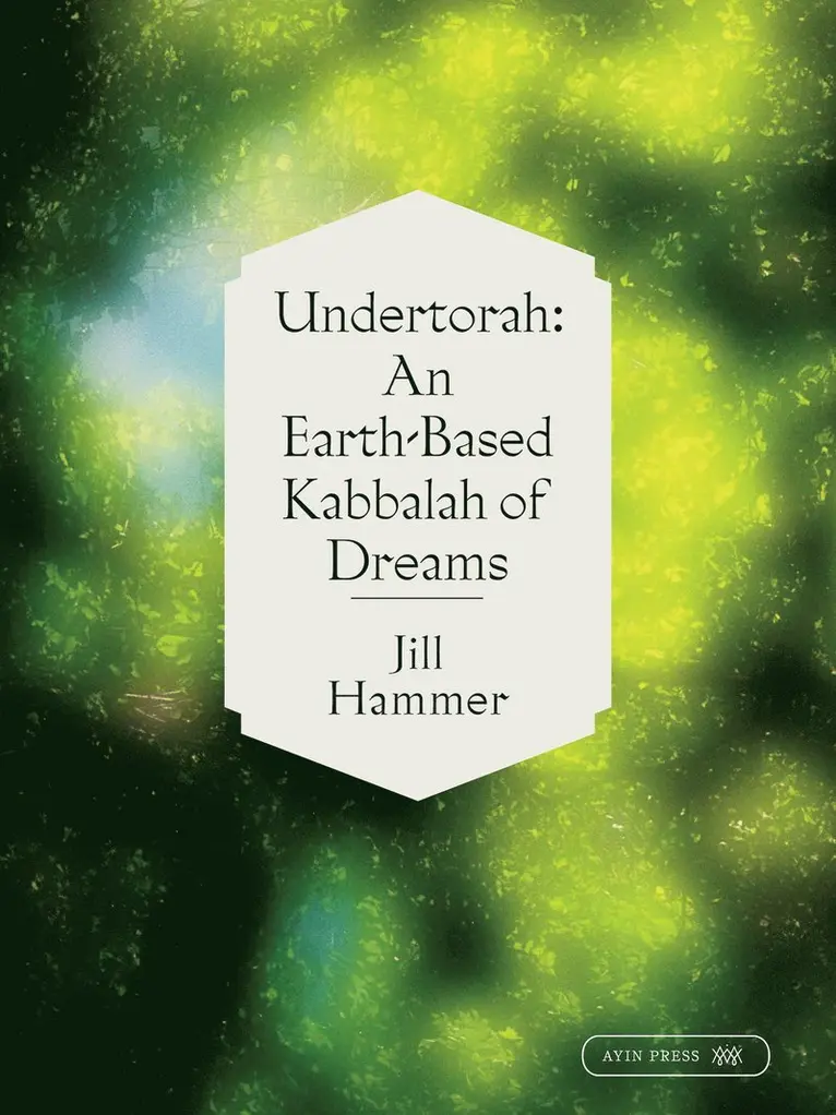 Jill Hammer - Undertorah, Häftad. Tillgänglighet: Lägg i varukorg