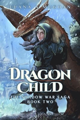Elana a Mugdan - Dragon Child, Häftad. Tillgänglighet: Lägg i varukorg