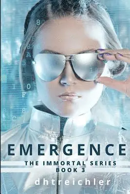 Dhtreichler - Emergence: Volume 3 of the Immortals Series, Häftad. Tillgänglighet: Lägg i varukorg