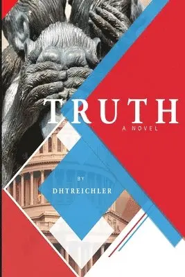 Dhtreichler - Truth, Häftad. Tillgänglighet: Lägg i varukorg
