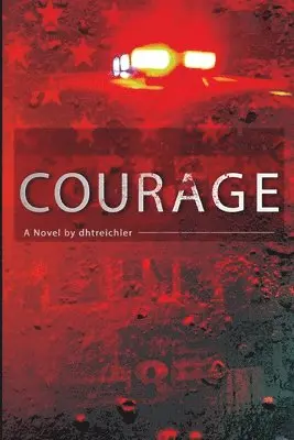 Dhtreichler - Courage, Häftad. Tillgänglighet: Lägg i varukorg