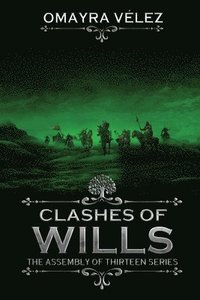 Clashes of Wills