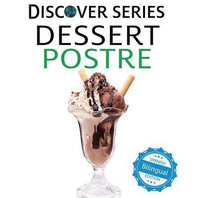 Xist Publishing - Dessert / Postre, Häftad
