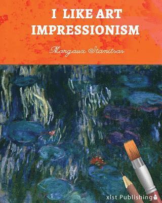 Margaux Stanitsas - I Like Art, Häftad. Tillgänglighet: Lägg i varukorg