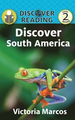 Discover South America