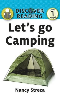 Nancy Streza - Let's go Camping, Inbunden