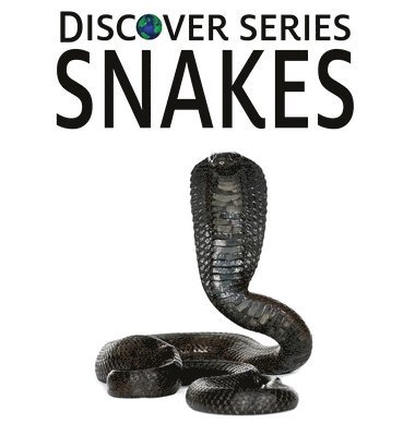 Snakes